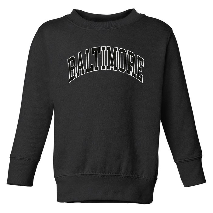 Baltimore Maryland Toddler Sweatshirt