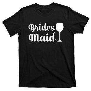 Brides Maid T-Shirt