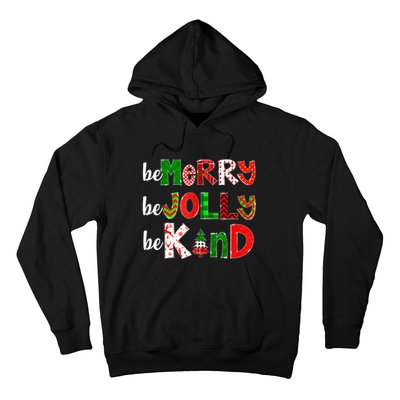 Be Merry Be Jolly Be Kind Merry Christmas Teacher Xmas Pjs Hoodie