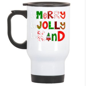 Be Merry Be Jolly Be Kind Merry Christmas Teacher Xmas Pjs Stainless Steel Travel Mug