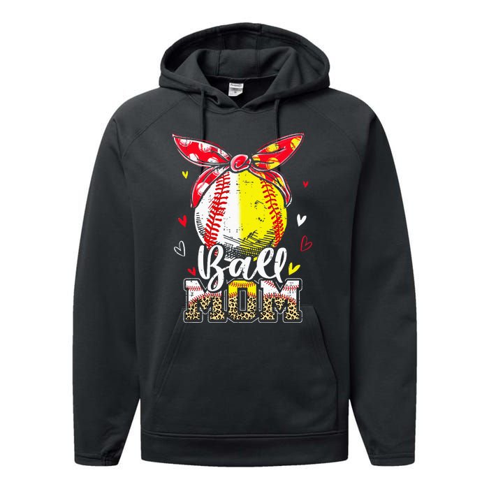 Ball Mom Baseball Softball Mom Mothers Day Mama Performance Fleece Hoodie