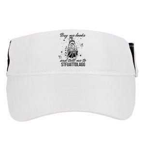 Buy Me Books And Tell Me To Stfuattdlagg Adult Drive Performance Visor