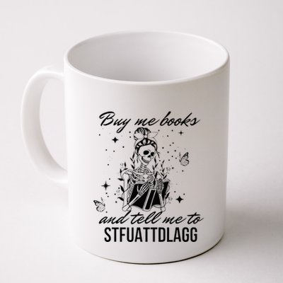 Buy Me Books And Tell Me To Stfuattdlagg Mug