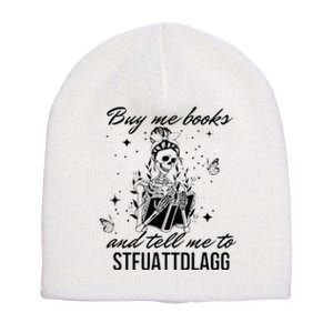 Buy Me Books And Tell Me To Stfuattdlagg Short Acrylic Beanie