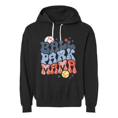 Ballpark Mama Baseball Mom Softball Mom Mothers Day Groovy Garment-Dyed Fleece Hoodie