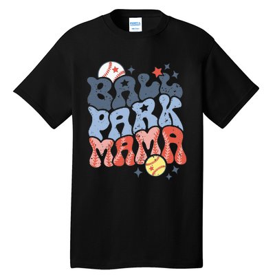 Ballpark Mama Baseball Mom Softball Mom Mothers Day Groovy Tall T-Shirt