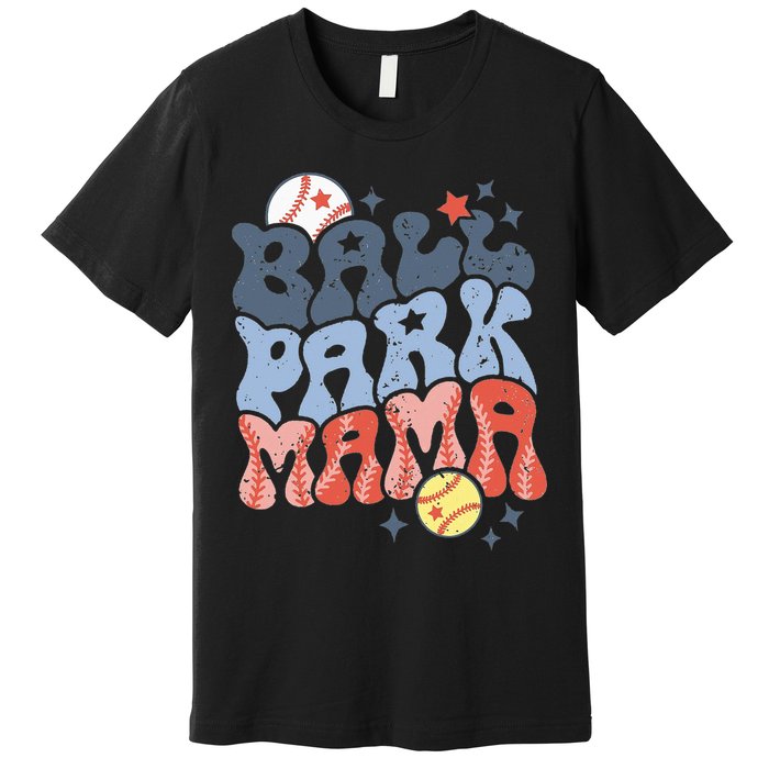 Ballpark Mama Baseball Mom Softball Mom Mothers Day Groovy Premium T-Shirt