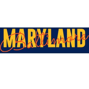 Baltimore Maryland Bumper Sticker