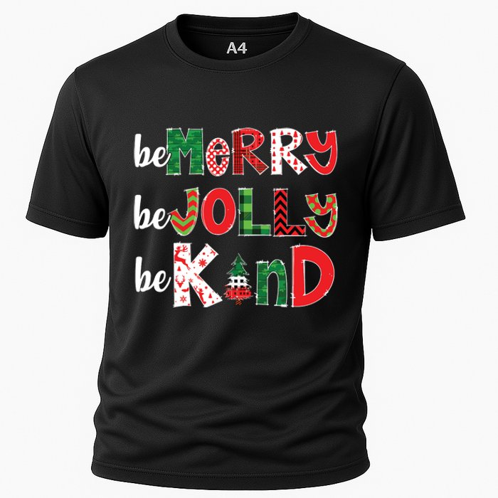 Be Merry Be Jolly Be Kind Merry Christmas Teacher Xmas Pjs Cooling Performance Crew T-Shirt