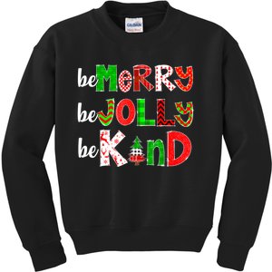 Be Merry Be Jolly Be Kind Merry Christmas Teacher Xmas Pjs Kids Sweatshirt