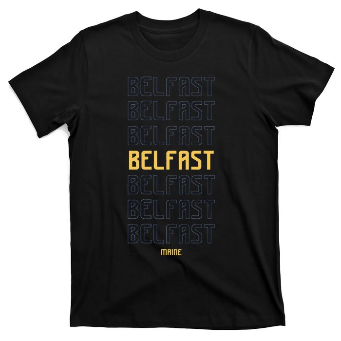 Belfast Maine T-Shirt