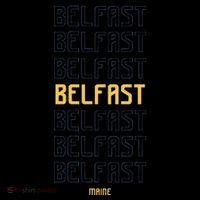 Belfast Maine Tall T-Shirt