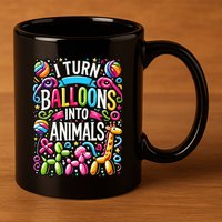 Balloon Modelling Birthday Party Balloon Artist Twister 11oz C Handle Ceramic Mug