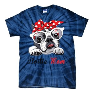 Bostie Mom Boston Terrier Dogs Lovers Funny Tie-Dye T-Shirt