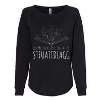 Buy Me Books And Tell Me To STFUATTDLAGG Funny Smut Reader Womens California Wash Sweatshirt