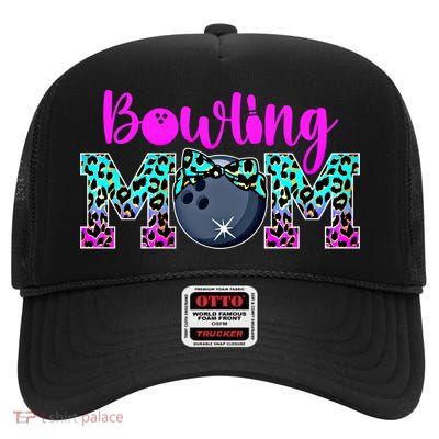 Bowling Mom Bowling Mama Of A Bowler Mother Funny Gift High Crown Mesh Back Trucker Hat