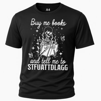 Buy Me Books And Tell Me To STFUATTDLAGG Skeleton Book Lover Performance Shirt