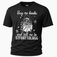 Buy Me Books And Tell Me To STFUATTDLAGG Skeleton Book Lover Cooling Performance Crew T-Shirt