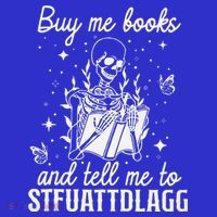 Buy Me Books And Tell Me To STFUATTDLAGG Skeleton Book Lover Short Acrylic Beanie