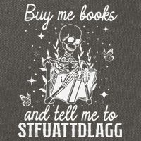 Buy Me Books And Tell Me To STFUATTDLAGG Skeleton Book Lover Cotton Canvas Backpack