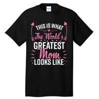 Best Mom Best Mother Tall T-Shirt