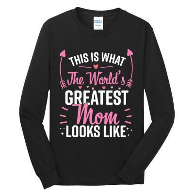 Best Mom Best Mother Tall Long Sleeve T-Shirt