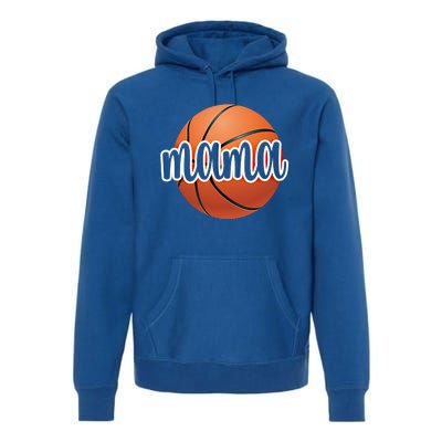 Basketball Mama Basketball Mom Of A Basketball Player Gift Premium Hoodie