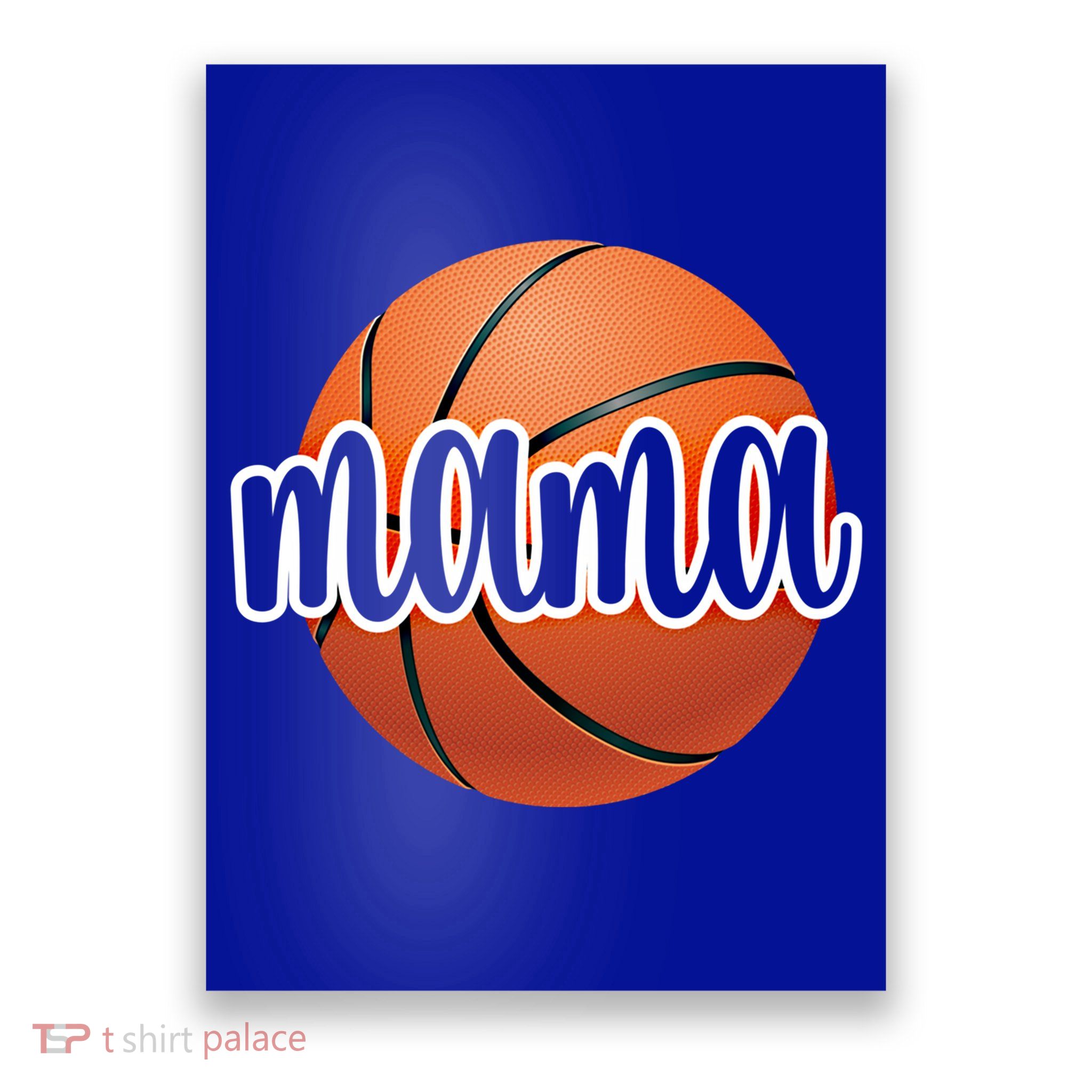 Basketball Mama Basketball Mom Of A Basketball Player Gift Poster