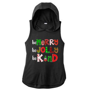 Be Merry Be Jolly Be Kind Merry Christmas Teacher Xmas Pjs Ladies PosiCharge Tri-Blend Wicking Draft Hoodie Tank