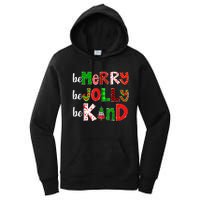 Be Merry Be Jolly Be Kind Merry Christmas Teacher Xmas Pjs Women's Pullover Hoodie