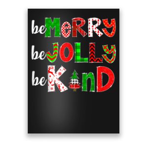 Be Merry Be Jolly Be Kind Merry Christmas Teacher Xmas Pjs Poster