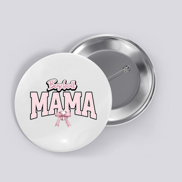 Baseball Mama Baseball Lover Team Family Button