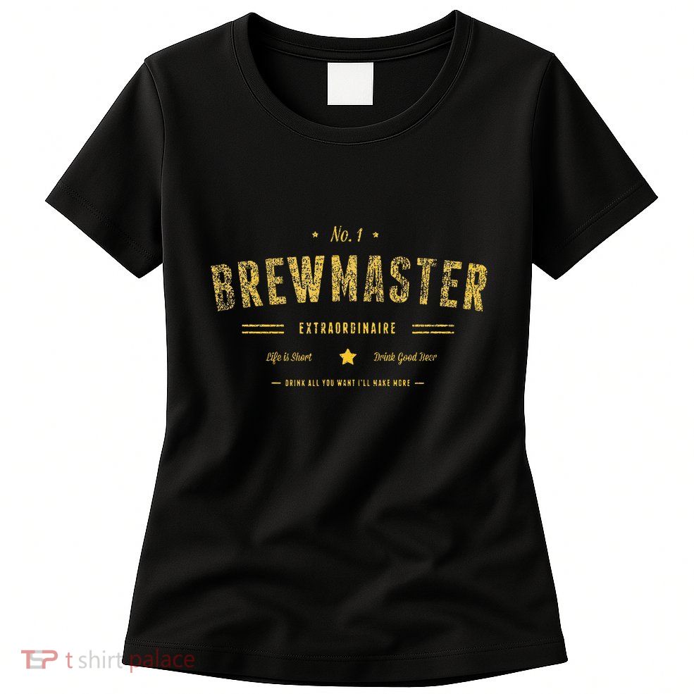 Brew Master Beer Brewing Homebrew Gift For Brewer Brewmaster Womens T-Shirt
