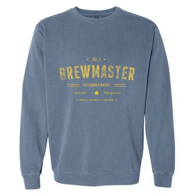 Brew Master Beer Brewing Homebrew Gift For Brewer Brewmaster Garment-Dyed Sweatshirt