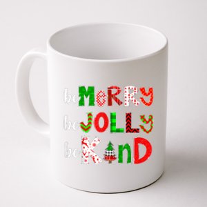 Be Merry Be Jolly Be Kind Merry Christmas Teacher Xmas Pjs Coffee Mug