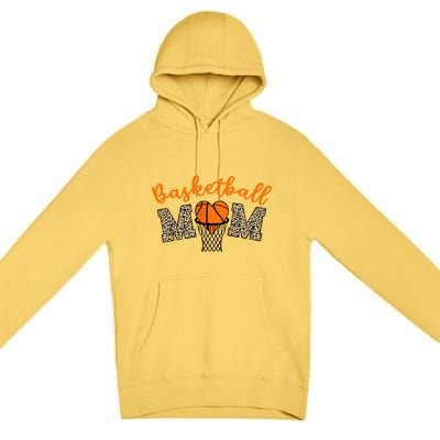 Basketball Mom Basketball Proud Mom Game Day Outfit Gift Premium Pullover Hoodie