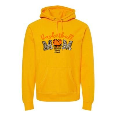 Basketball Mom Basketball Proud Mom Game Day Outfit Gift Premium Hoodie