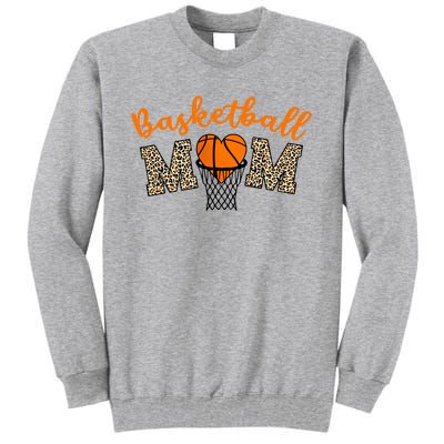 Basketball Mom Basketball Proud Mom Game Day Outfit Gift Tall Sweatshirt