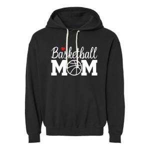 Basketball Mom Basketball Mom Life Game Day Cheer Mom Cool Gift Garment-Dyed Fleece Hoodie