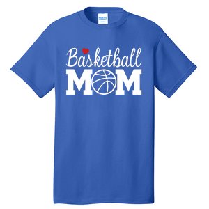 Basketball Mom Basketball Mom Life Game Day Cheer Mom Cool Gift Tall T-Shirt