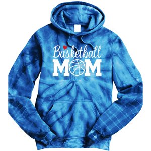 Basketball Mom Basketball Mom Life Game Day Cheer Mom Cool Gift Tie Dye Hoodie