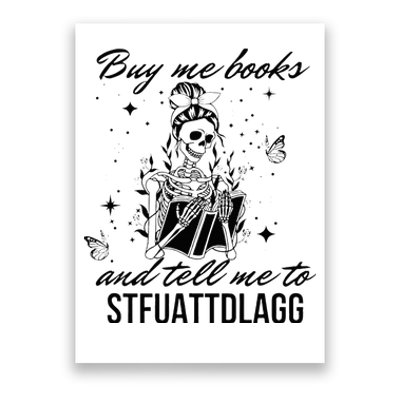 Buy Me Books And Tell Me To Stfuattdlagg Poster