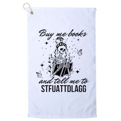 Buy Me Books And Tell Me To Stfuattdlagg Platinum Collection Golf Towel