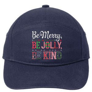 Be Merry Be Jolly Be Kind Merry Christmas Teacher Xmas 7-Panel Snapback Hat