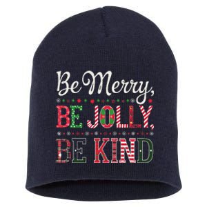 Be Merry Be Jolly Be Kind Merry Christmas Teacher Xmas Short Acrylic Beanie