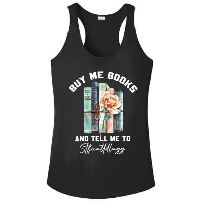 Buy Me Books And Tell Me To STFUATTDLAGG Spicy Book Lover Ladies PosiCharge Competitor Racerback Tank