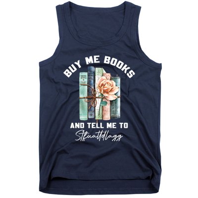 Buy Me Books And Tell Me To STFUATTDLAGG Spicy Book Lover Tank Top