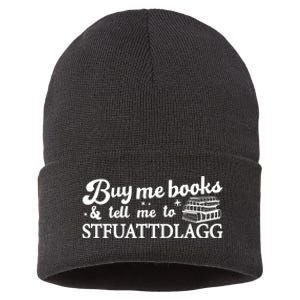 Buy Me Books And Tell Me To STFUATTDLAGG Funny Smut Reader Sustainable Knit Beanie