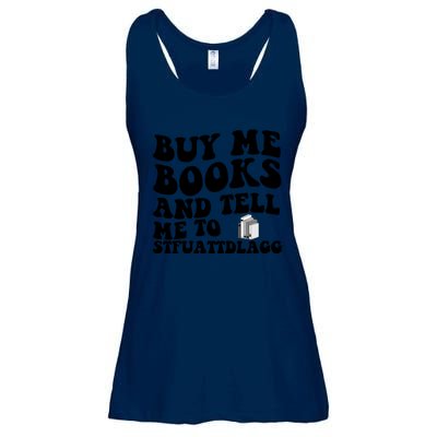 Buy Me Books And Tell Me To STFUATTDLAGG Ladies Essential Flowy Tank