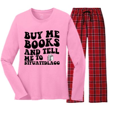 Buy Me Books And Tell Me To STFUATTDLAGG Women's Long Sleeve Flannel Pajama Set 